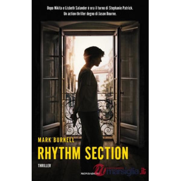 Rhythm section. Ediz. italiana
