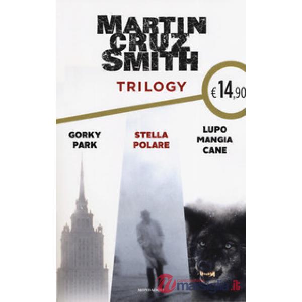 Trilogy: Gorky Park-Stella polare-Lupo mangia cane