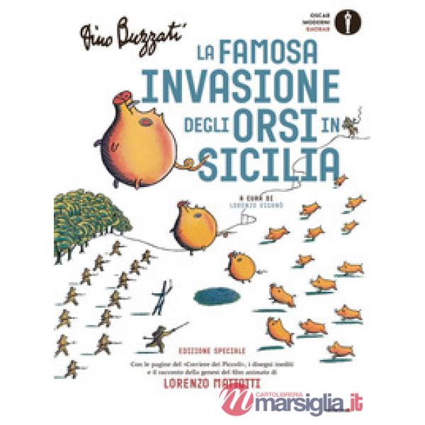 Famosa invasione degli orsi in Sicilia. Ediz. speciale (La)