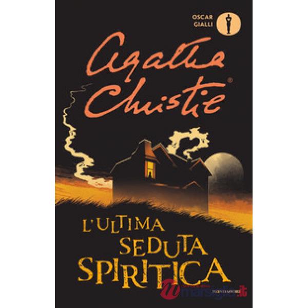 Ultima seduta spiritica (L')