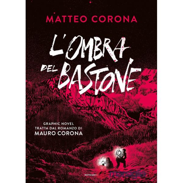 Ombra del bastone (L')