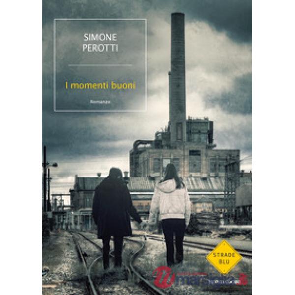 Momenti buoni (I)