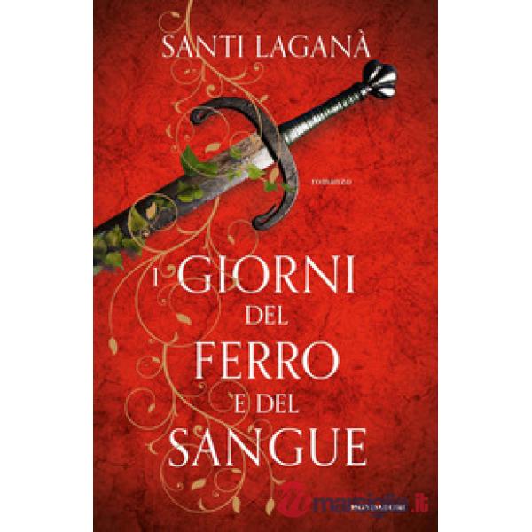 Giorni del ferro e del sangue (I)
