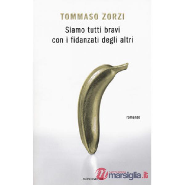 Siamo tutti bravi con i fidanzati degli altri
