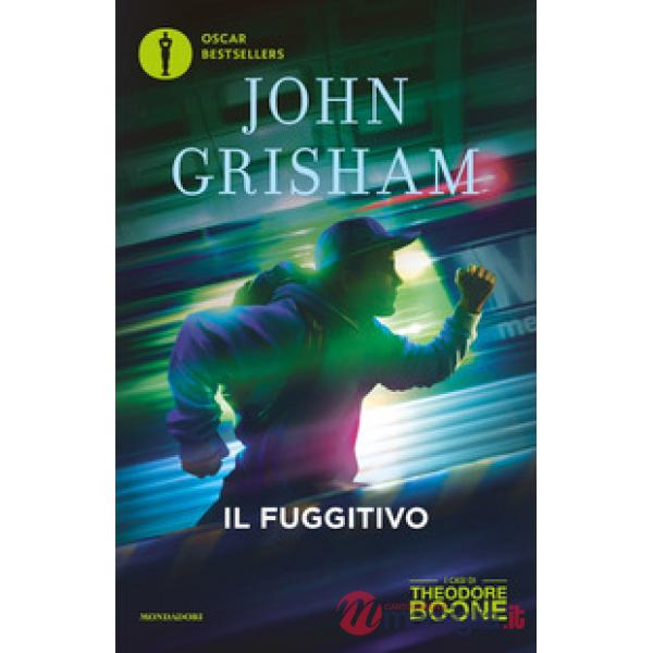 Fuggitivo. I casi di Theodore Boone (Il). Vol. 5