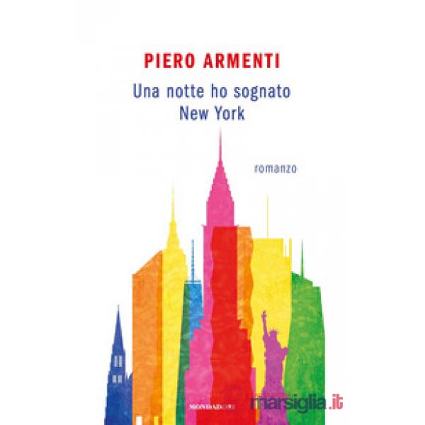 Notte ho sognato New York (Una)