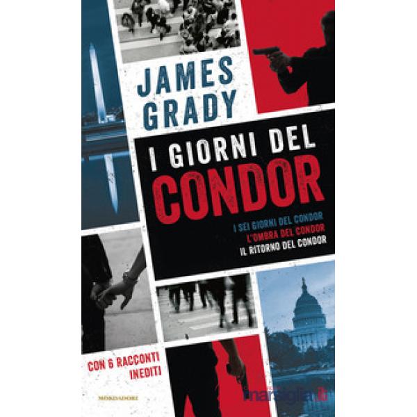 Giorni del Condor: I sei giorni del Condor-L' ombra del Condor-Il ritorno del Condor (I)