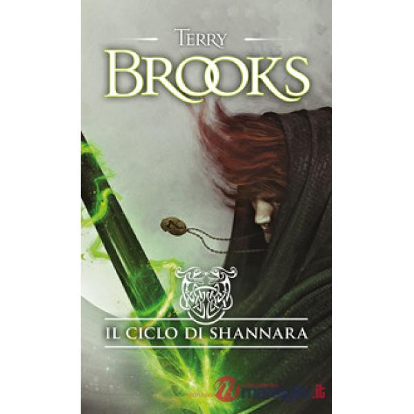 Ciclo di Shannara: La spada di Shannara-Le pietre magiche di Shannara-La canzone di Shannara (Il)