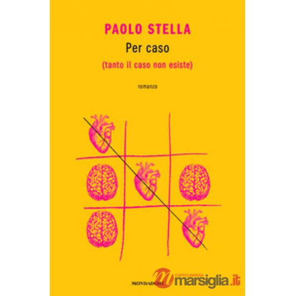 Per caso (tanto il caso non esiste)