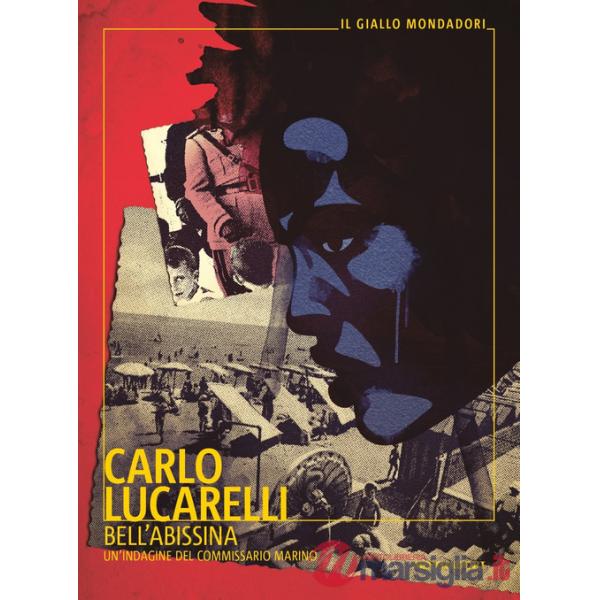 Bell'abissina. Un'indagine del commissario Marino