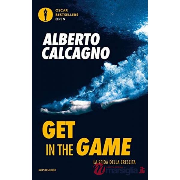 Get in the game. La sfida della crescita