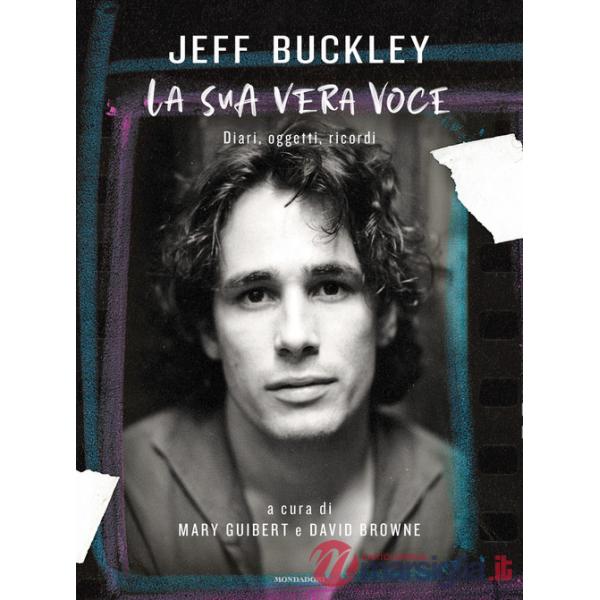 Jeff Buckley. La sua vera voce