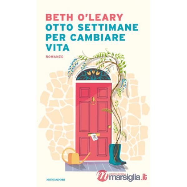 Otto settimane per cambiare vita