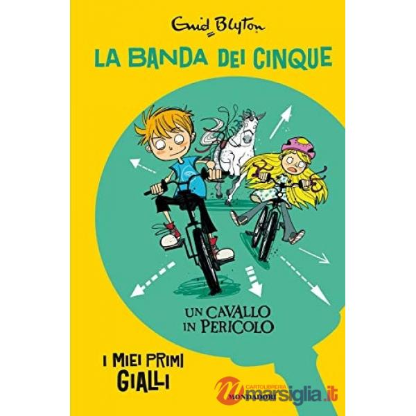 Cavallo in pericolo. La banda dei cinque (Un)