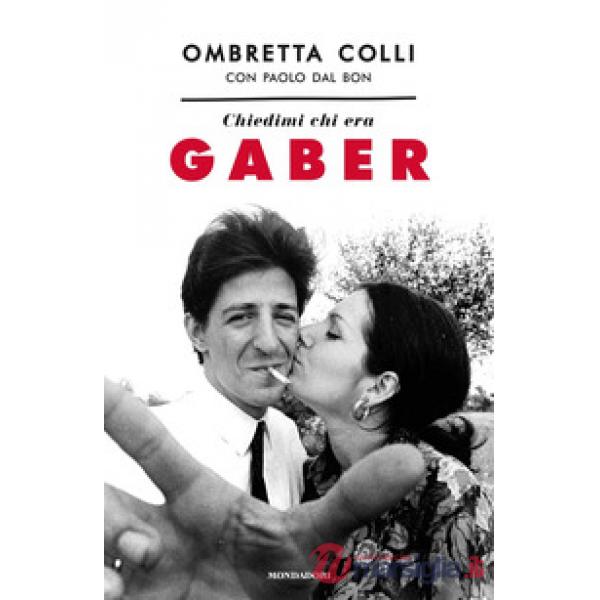 Chiedimi chi era Gaber