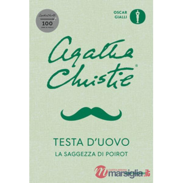 Testa d'uovo. La saggezza di Poirot