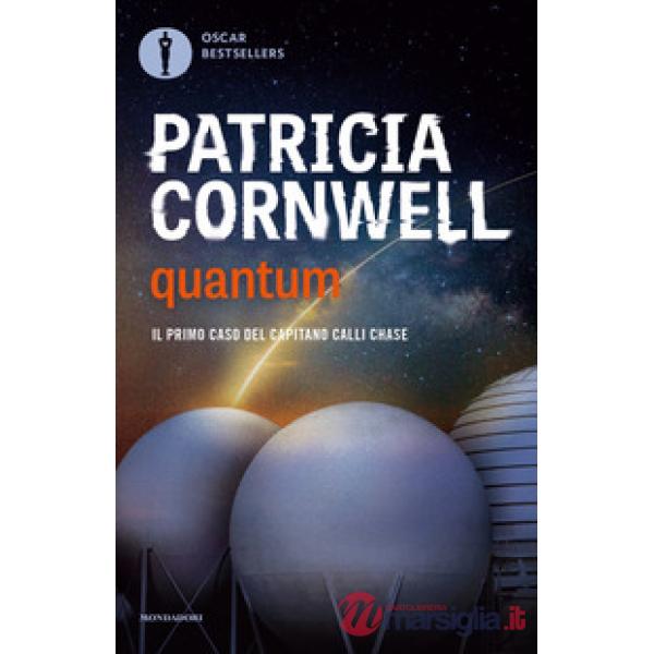 Quantum. Il primo caso del capitano Calli Chase