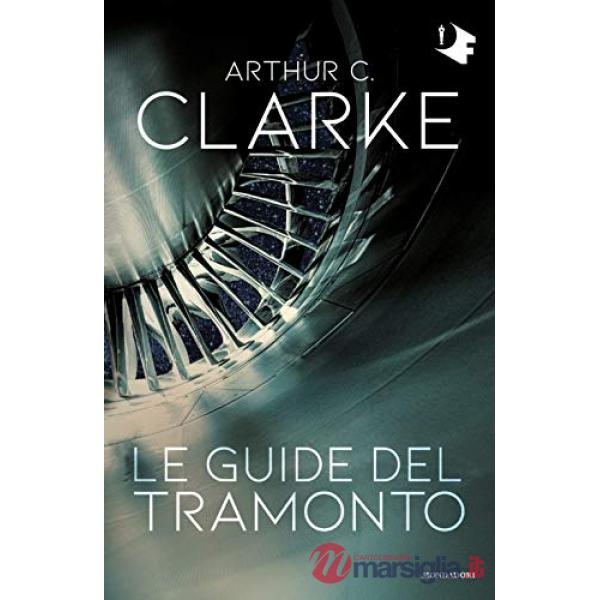 Guide del tramonto (Le)