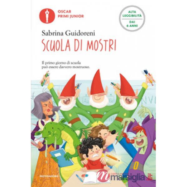 Scuola di mostri. Ediz. ad alta leggibilità