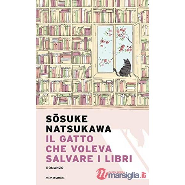 Gatto che voleva salvare i libri (Il)