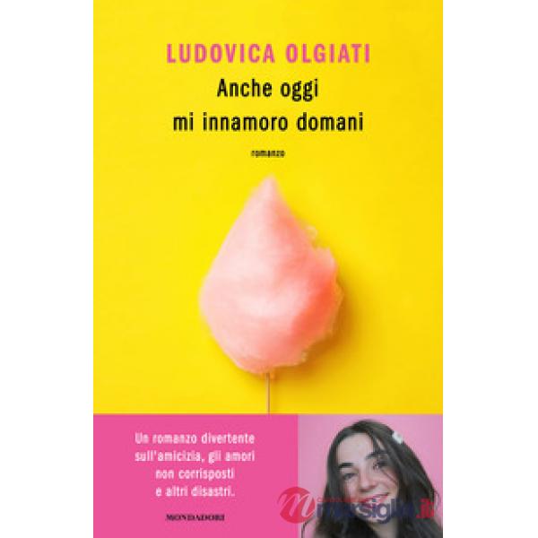 Anche oggi mi innamoro domani