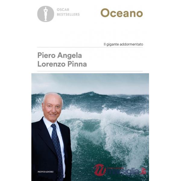 Oceano. Il gigante addormentato