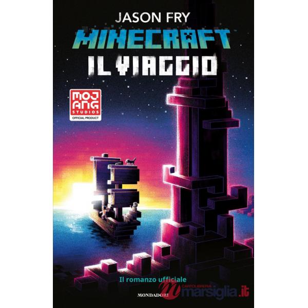 Minecraft. Il viaggio