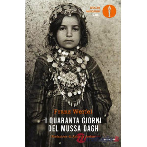 Quaranta giorni del Mussa Dagh (I)
