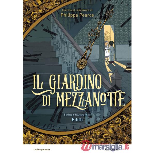 Giardino di mezzanotte da Philippa Pearce. Il romanzo a fumetti (Il)