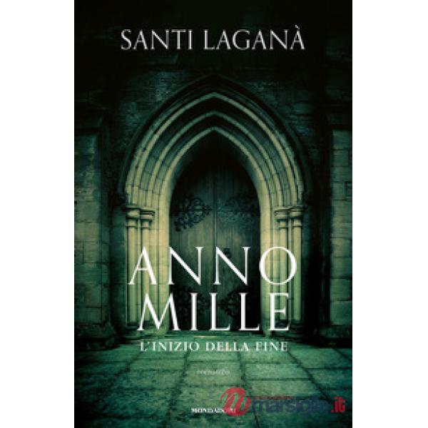 Anno mille. L'inizio della fine