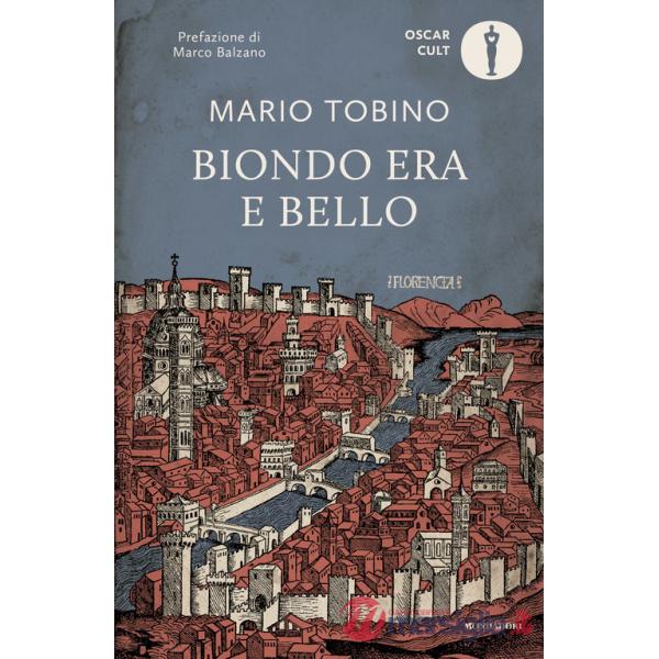 Biondo era e bello. Nuova ediz.