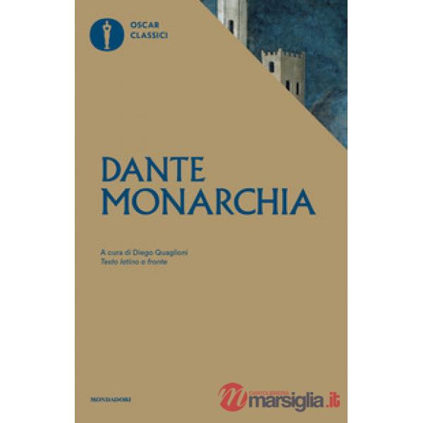 Monarchia. Testo latino a fronte