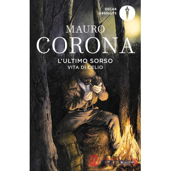 Ultimo sorso. Vita di Celio (L')