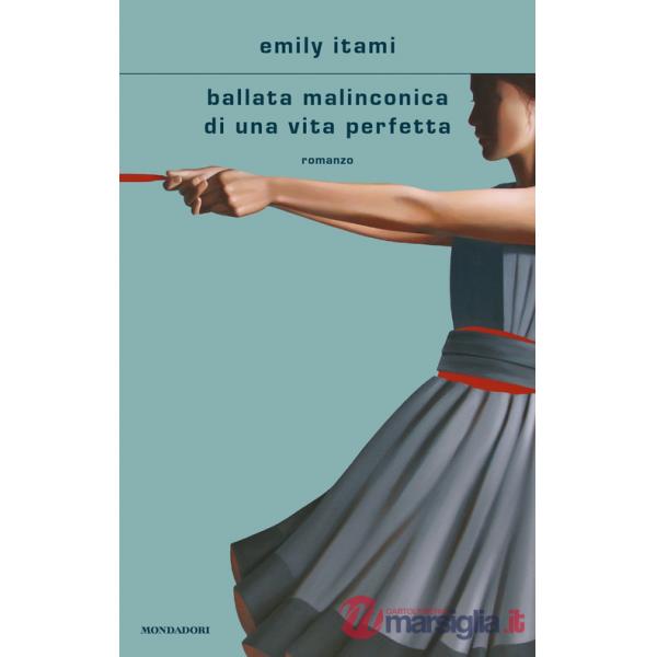 Ballata malinconica di una vita perfetta