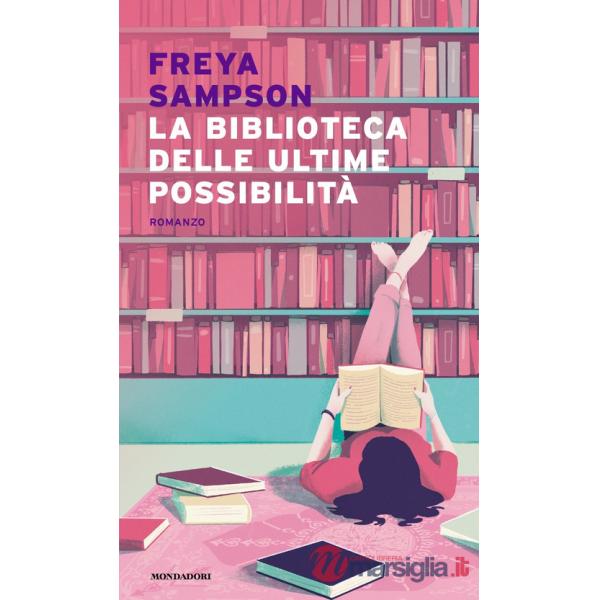 Biblioteca delle ultime possibilità (La)