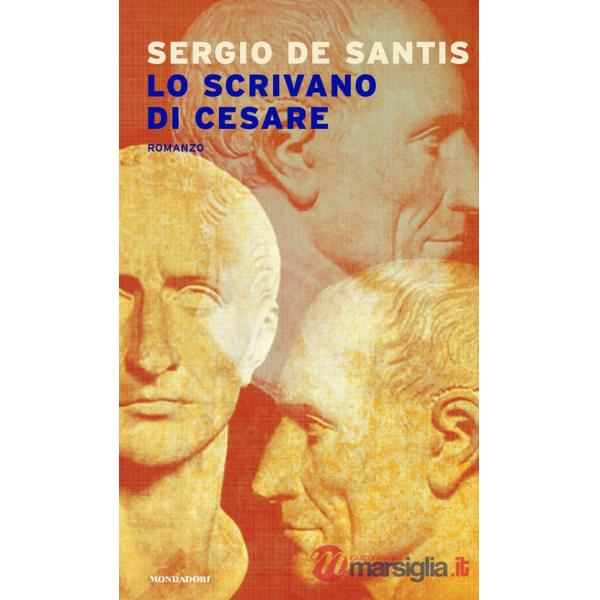 Scrivano di Cesare (Lo)