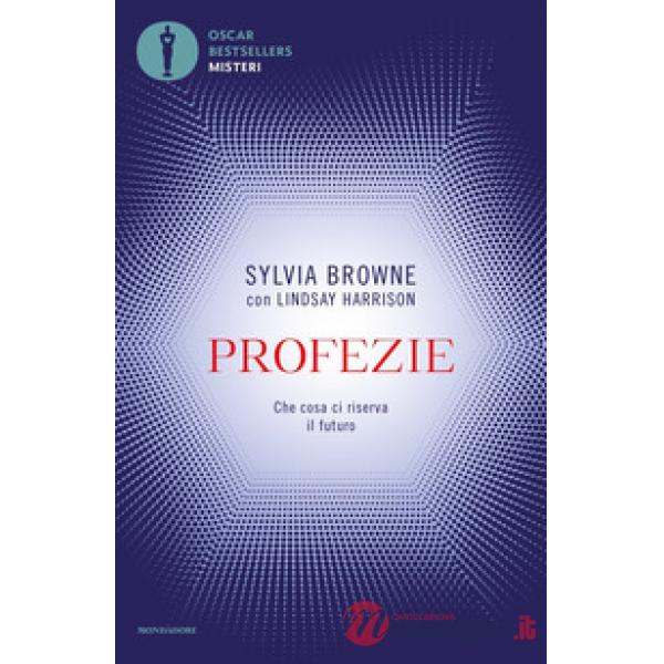Profezie. Che cosa ci riserva il futuro