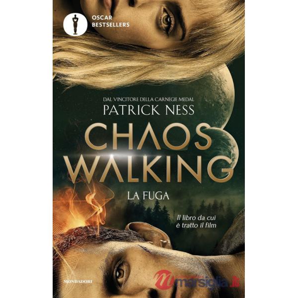 Fuga. Chaos Walking (La)