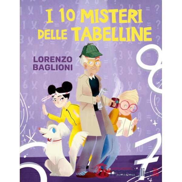 10 misteri delle tabelline (I)