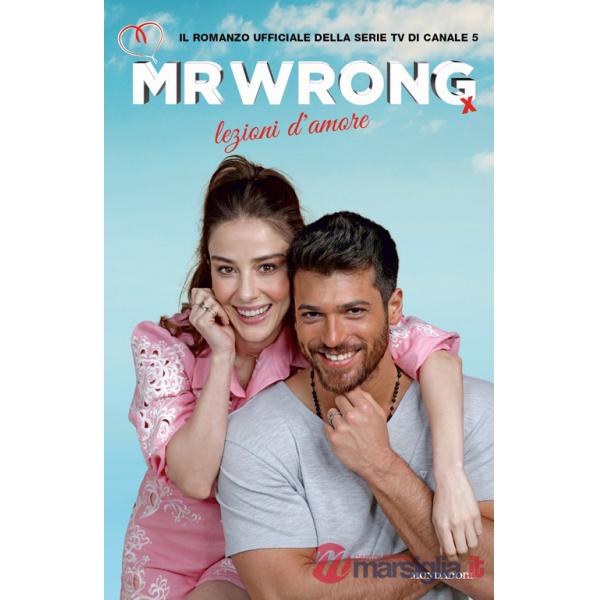 Mr Wrong. Lezioni d'amore