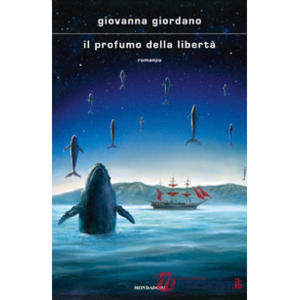 Profumo della libertà (Il)