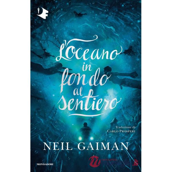 Oceano in fondo al sentiero (L')
