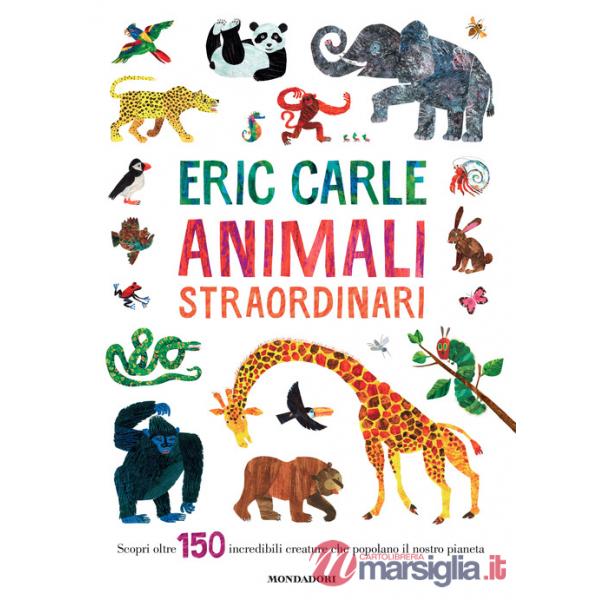 Animali straordinari. Ediz. a colori