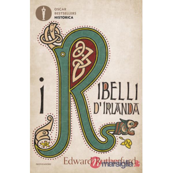 Ribelli d'Irlanda (I)