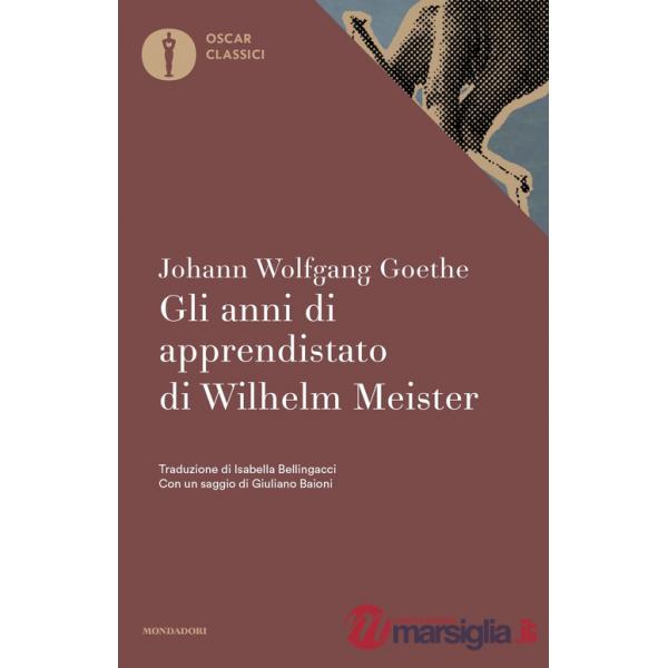 Anni di apprendistato di Wilhelm Meister (Gli)