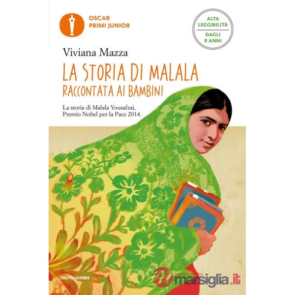 Storia di Malala raccontata ai bambini. Ediz. ad alta leggibilità (La)