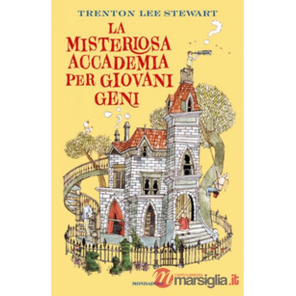 Misteriosa accademia per giovani geni (La)