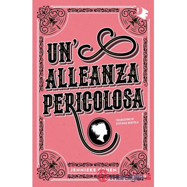 Alleanza pericolosa (Un')