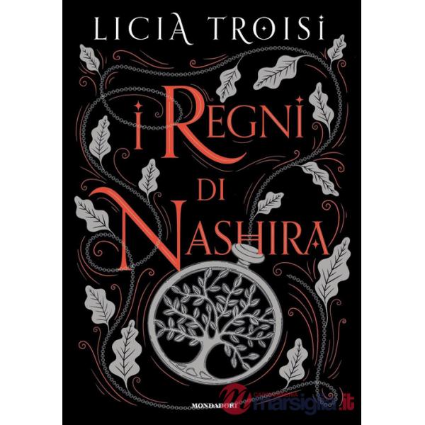 Regni di Nashira. La saga completa (I)