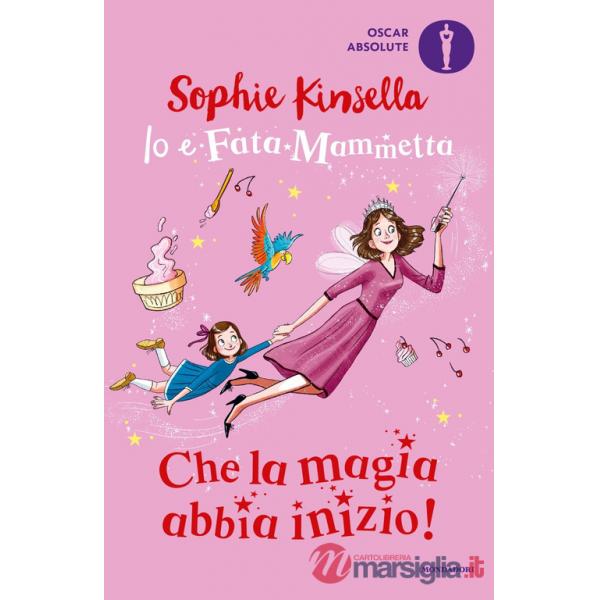 Che la magia abbia inizio! Io e Fata Mammetta